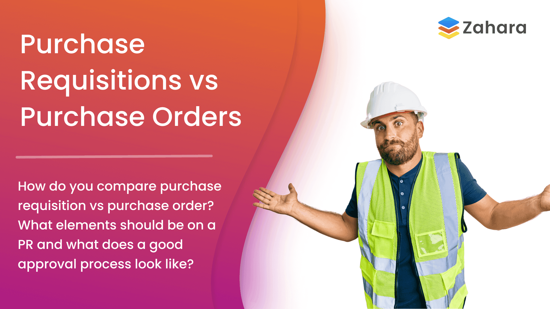 Purchase Requisitions vs Purchase Orders