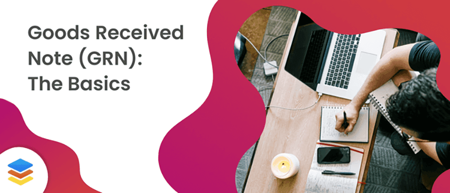 What is a Goods Received Note?