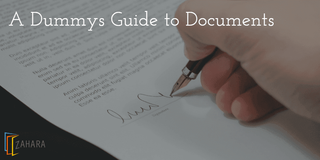Dummy's Guide to Documents