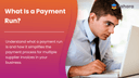 What Is a Payment Run? Process, Examples and Best Practices